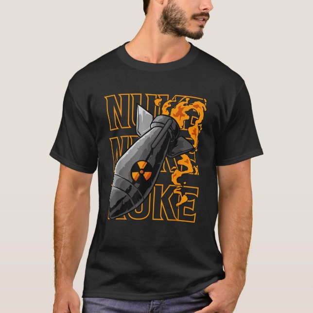 Nuke Atomic Bomb Bold Nuclear Bomb Graphic Tee  (Front)