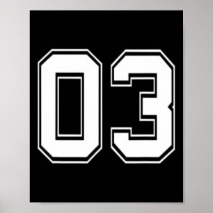 Number 03 Bysebyll Footbyll Soccer Birthday Gift Poster