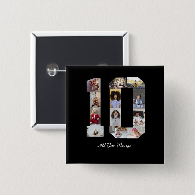 Number 10 Photo Collage 15 Cm Square Badge (Front & Back)