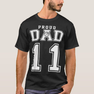 Number 11 Custom Proud Basketball Dad Personalized T-Shirt