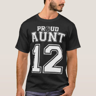 Number 12 Custom Proud Basketball Aunt Personalise T-Shirt