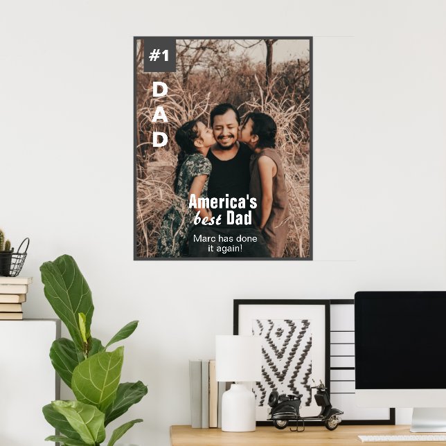 Number 1 Dad Add Photo Fun Magazine Cover Poster (Home Office)