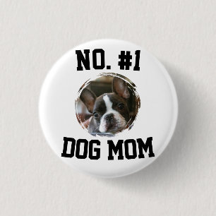 Number 1 dog Mom Mum Mother's Day Pet Lovers 3 Cm Round Badge