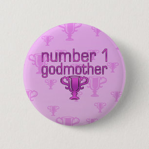 Number 1 Godmother 6 Cm Round Badge