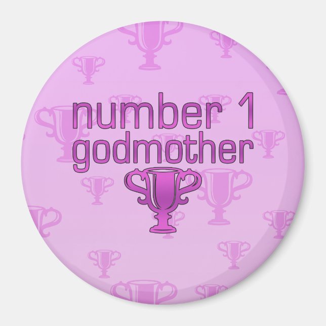 Number 1 Godmother Magnet (Front)