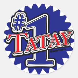Number 1 Tatay Classic Round Sticker