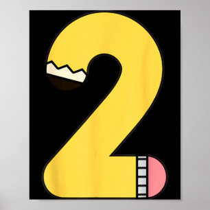 Number 2 Pencil Back to School 2nd Birthday Second Poster