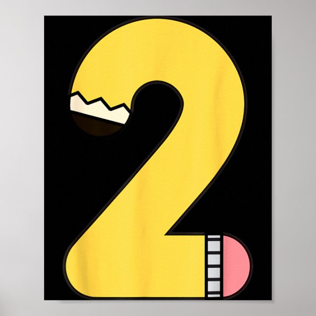 Number 2 Pencil Back to School 2nd Birthday Second Poster (Front)