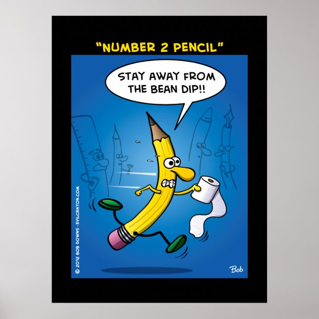 "Number 2 Pencil" Poster (Front)