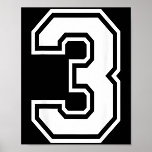 Number 3 Shirt Player Number on Back of Shirt Poster