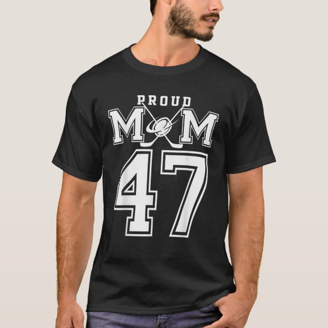 Number 47 Custom Proud Hockey Mum Personalised For T-Shirt (Front)