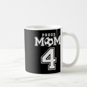 Number 4 Custom Proud Soccer Futbol Mum Personaliz Coffee Mug