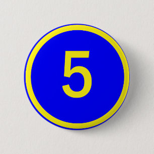 number 5 in a circle 6 cm round badge