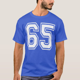 Number 65 Numbered Uniform Sports Jerseyeam 65th B T-Shirt