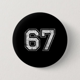 Number 67 2 6 cm round badge