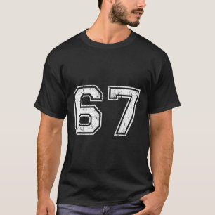 Number 67 Distressed Vintage Sixty Seven Sport Tea T-Shirt