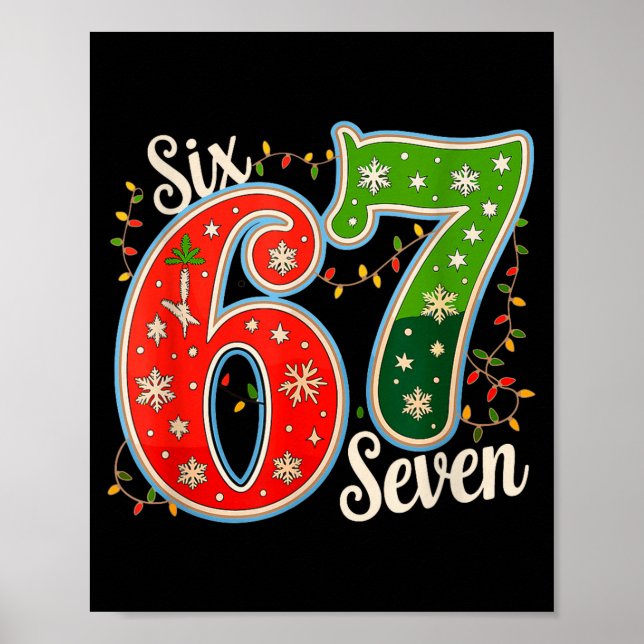 Number 67 Funny Six Seven 6 7 Meme Christmas Light Poster (Front)