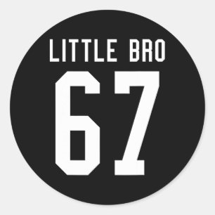 Number 67 Little Bro Biggest Fan Footll Game Day B Classic Round Sticker
