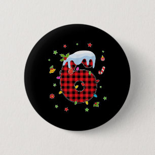Number 67 Matching Christmas 6 7 Six Seven 6 7 Mem Cm Round Badge
