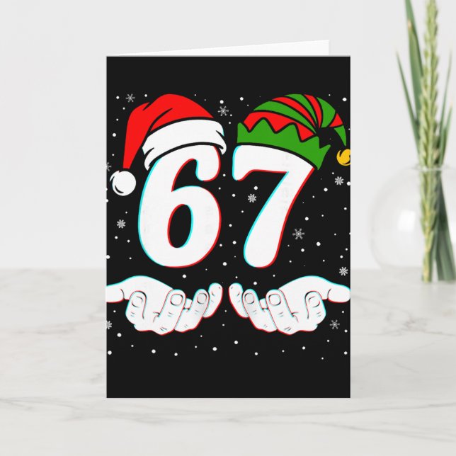 Number 67 Matching Six Seven 6 7 Meme 6-7 Christma Card (Front)