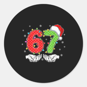 Number 67 Matching Six Seven 6 7 Meme 6-7 Christma Classic Round Sticker