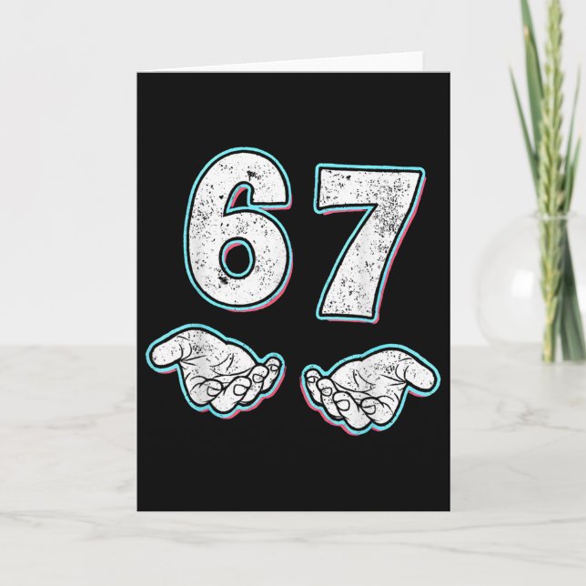 Number 67 Matching Six Seven 6 7 Meme 6-7 Hallowee Card (Front)