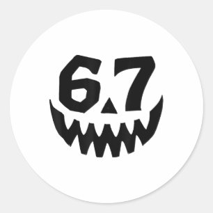 Number 67 Matching Six Seven 6 7 Meme 6 7 Hallowee Classic Round Sticker