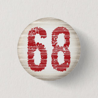 Number 68 batch 3 cm round badge