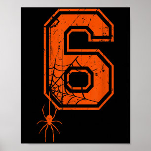 Number 6 67 Meme Halloween Sder Costume Matching G Poster