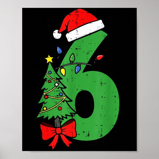Number 6 Christmas 6 7 Matching 67 Meme Men Women  Poster (Front)