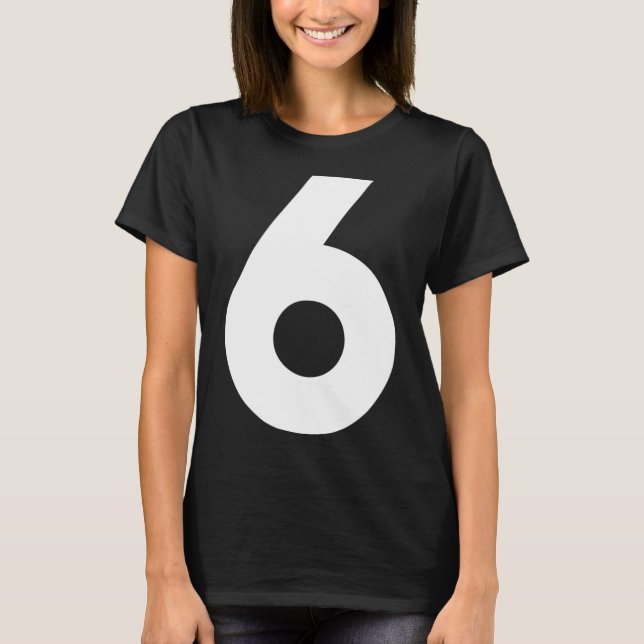 Number 6 Front  T-Shirt (Front)