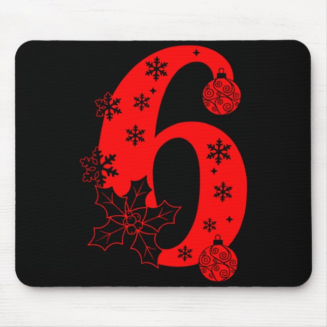 Number 6 Funny Meme Saying 67 Six Seven Christmas  Mouse Pad (Front)