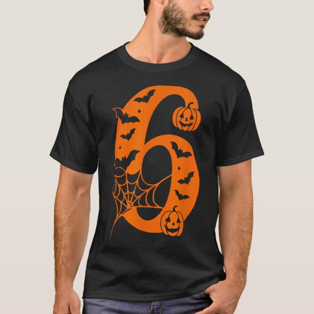 Number 6 Funny Meme Saying 6 7 Six Seven Halloween T-Shirt (Front)