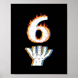 Number 6 Matching 67 Flame Men Women Kids Poster