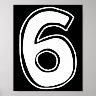 Number 6 Six Seven 6 7 Meme 67 Funny 6th Birthday Poster