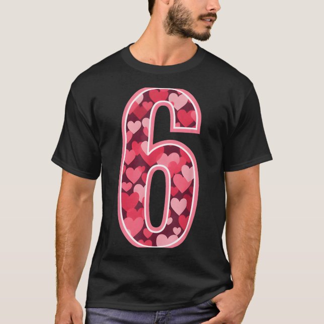 Number 6 Tee Six Seven 6 7 67 Valentines Matching  (Front)