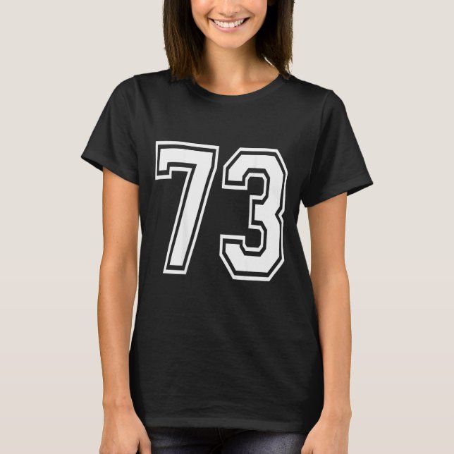 Number 73 T-Shirt (Front)