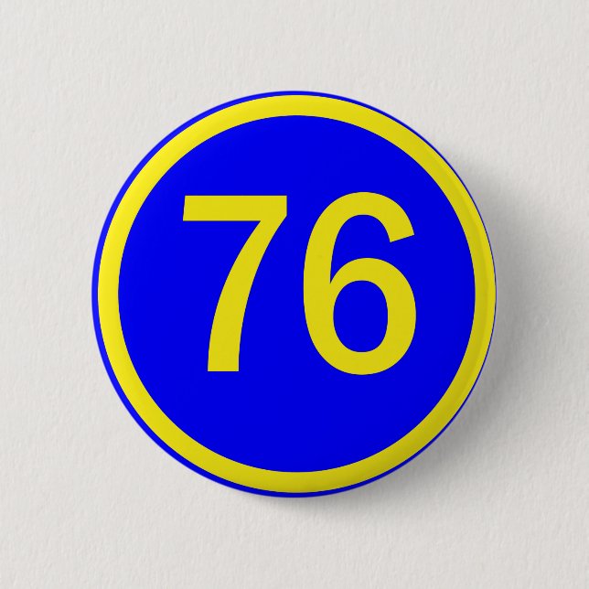 number, 76,  in a circle 6 cm round badge (Front)