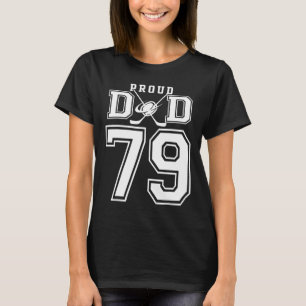 Number 79 Custom Proud Hockey Dad Personalised For T-Shirt