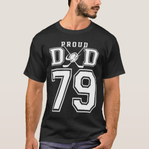 Number 79 Custom Proud Hockey Dad Personalised For T-Shirt