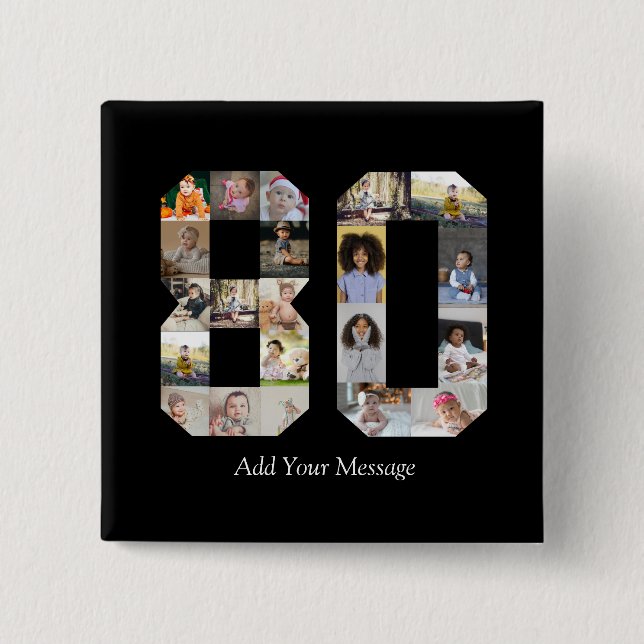 Number 80 Photo Collage 15 Cm Square Badge (Front)