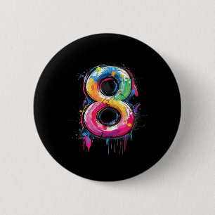 Number 8 8th Birthday Eight Year Old Boys Girls Gr 6 Cm Round Badge
