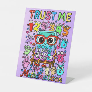 Number Day Trust Me Maths Pedestal Sign for School