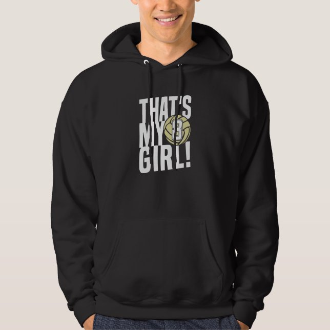Number Eight That's My Girl 8 Volleyball Mom Dad F Hoodie (Front)