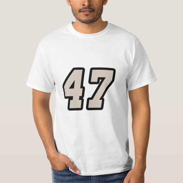 number fourty seven 47 T-Shirt (Front)