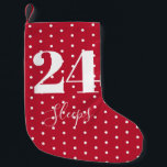 Number of Sleeps to Christmas Advent Calendar Red  Small Christmas Stocking<br><div class="desc">Count down the number of sleeps with this alternative advent calendar design. Make the countdown to Christmas fun with this number of sleeps, red and white polka dots design and make a new Xmas family tradition! This design has the number 24 on, which can easily be changed in the personalise...</div>