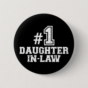 Number one 1 daughter-in-law 6 cm round badge