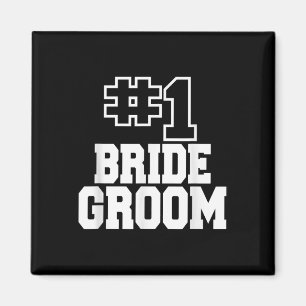 Number One Bridegroom #1 Wedding Day Mens Celebrat Magnet