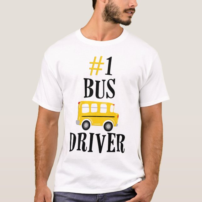 Number One Bus Driver T-Shirt (Front)