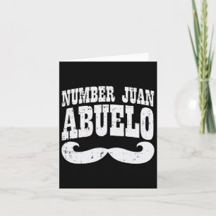 Number One Juan Abuelo Spanish Fathers Day Mexican Card